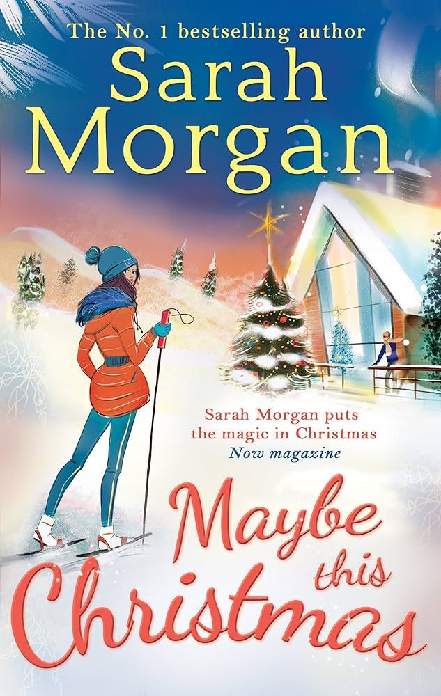Scopri “Maybe This Christmas” di Sarah Morgan: Una Storia di Amore e Riscoperta