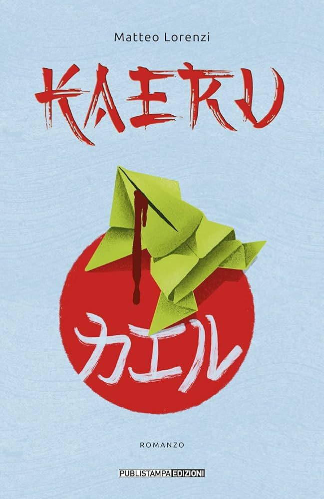 📘 Kaeru di Matteo Lorenzi – Recensione