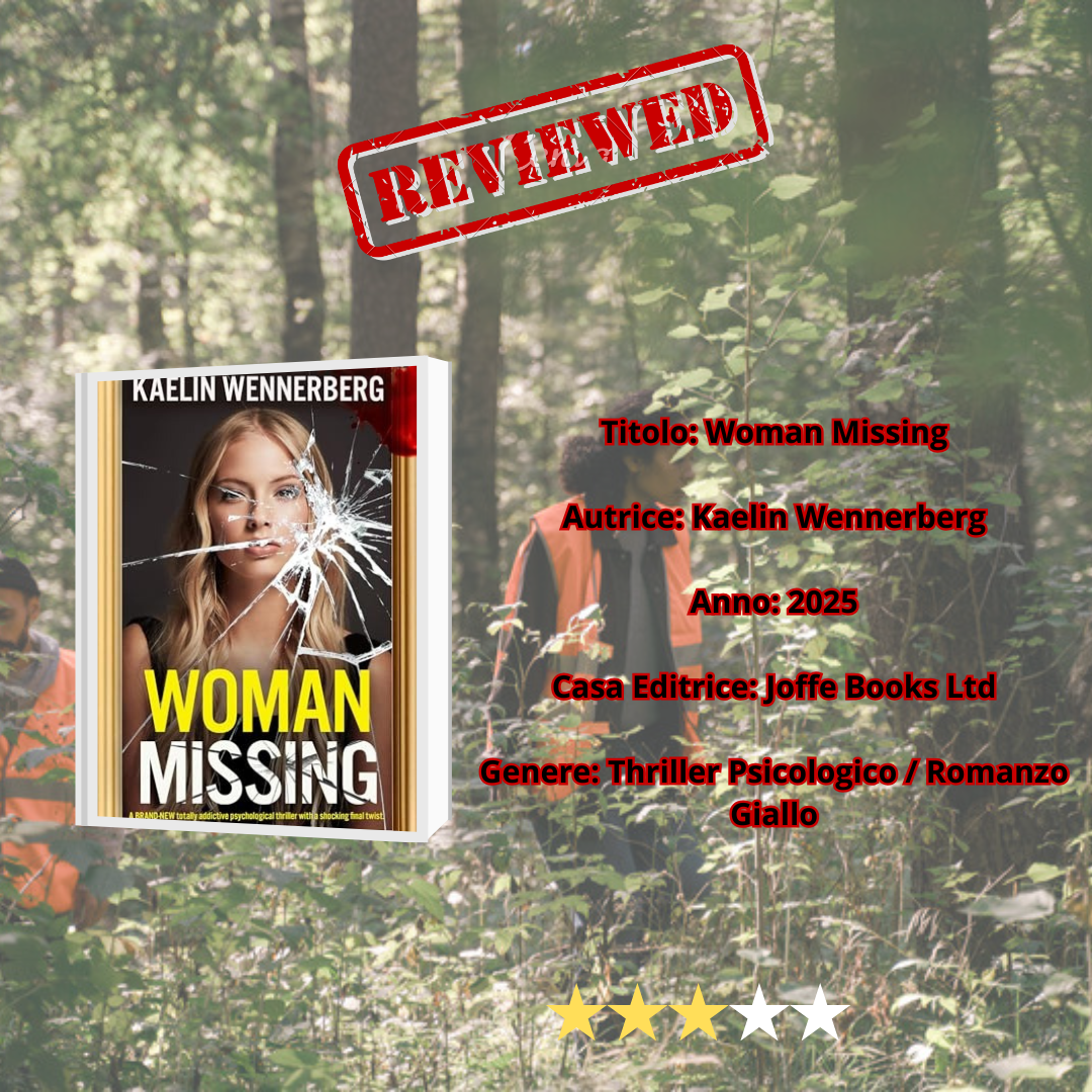 Woman Missing — Kaelin Wennerberg: Suspense e mistero in un thriller psicologico