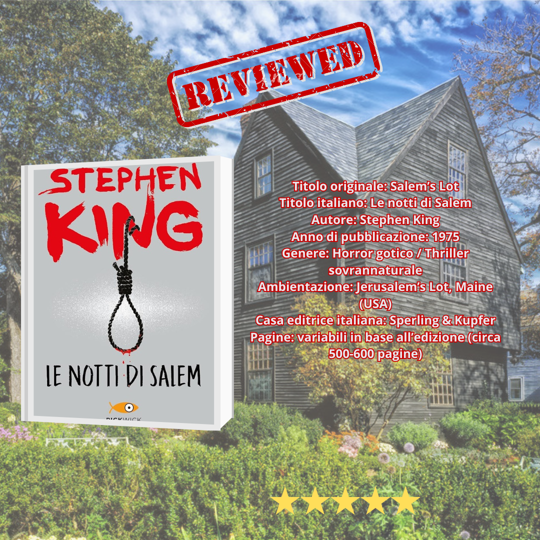 Le notti di Salem di Stephen King – Viaggio nell’orrore silenzioso di una cittadina maledetta