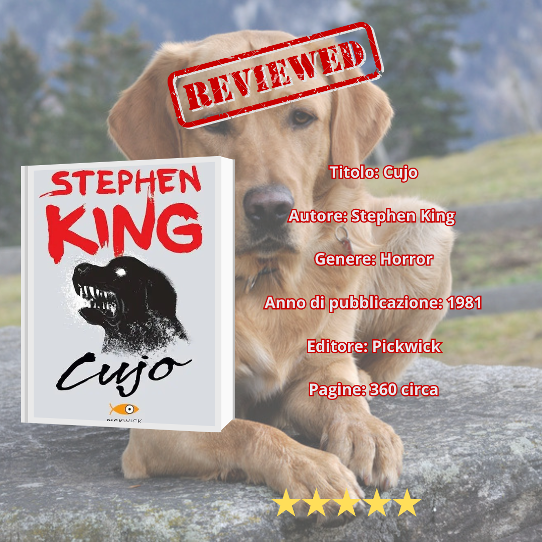 CUJO di Stephen King – Paura, dipendenza e tragedia nella provincia americana